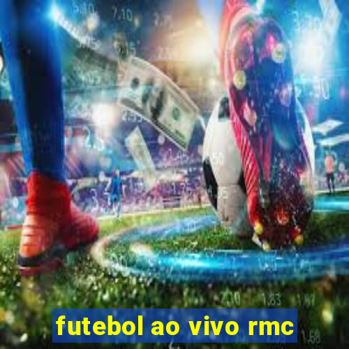 futebol ao vivo rmc